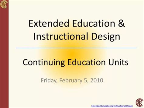 Ppt Extended Education And Instructional Design Powerpoint Presentation