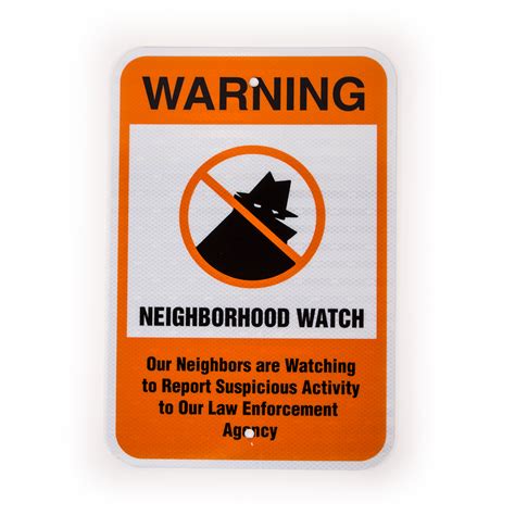 How To Get Neighborhood Watch Signs Advanced Sign