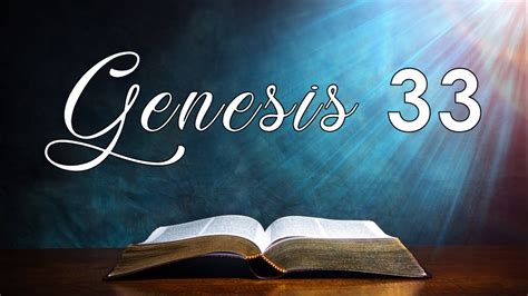 Genesis 33 Biblical Narration Youtube