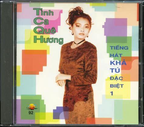 Vietnamese Music Cd Tinh Ca Que Huong Tieng Hat Kha Tu Dac Biet