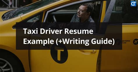 Here Is The Best Taxi Driver Resume Example For 2022 Read The