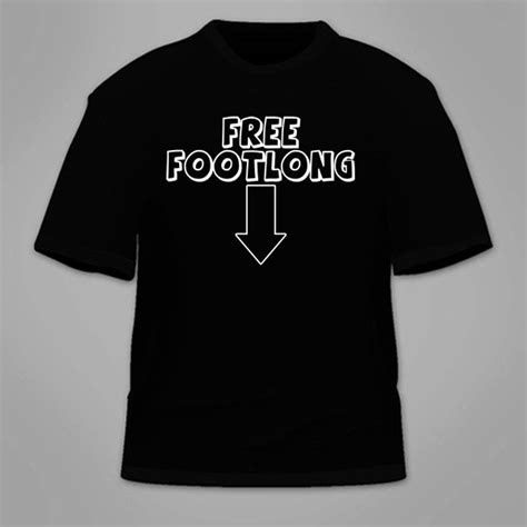 Free Footlong T Shirt Funny Sex Themed Shirt Nerdy Nerd Etsy