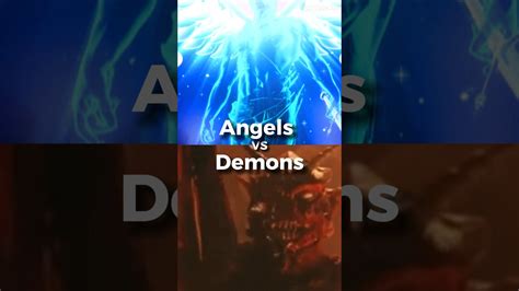 Angels Vs Demons Youtube