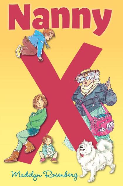 Nanny X By Madelyn Rosenberg Ebook Barnes And Noble®