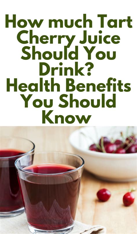 The Surprising Health Benefits Of Tart Cherry Juice Cherry Juice