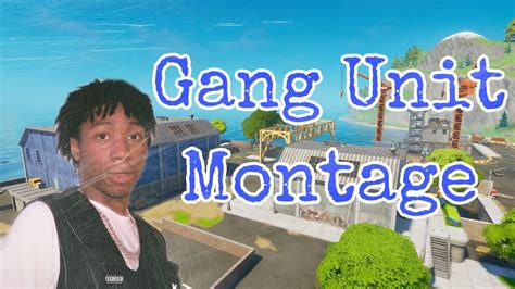 Gang Unit Fortnite Montage Lil Loaded Youtube