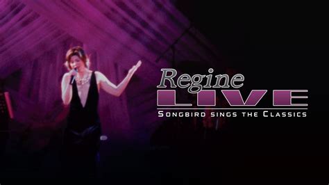regine live songbird sings the classics full album 2000 regine velasquez youtube