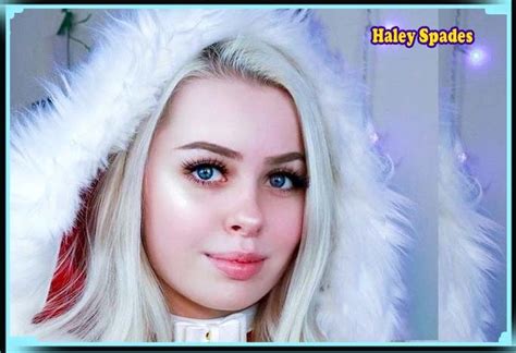 Haley Spades Biography Age Height Career Net Worth Photos And More