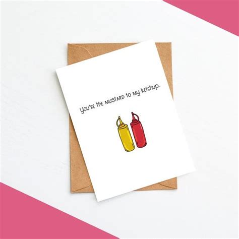 Mustard To My Ketchup Valentines Or Anniversary Card Etsy Uk