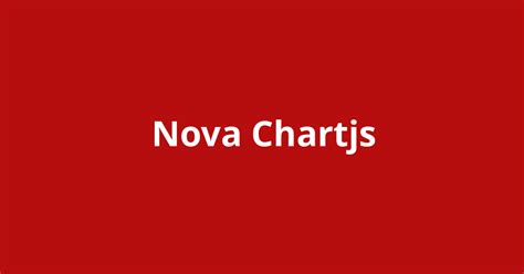 Nova Chartjs Laravel Nova Package Hot Sex Picture