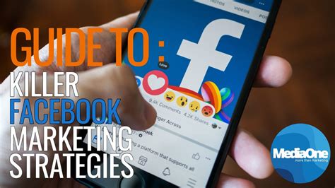 Guide To Killer Facebook Marketing Strategies