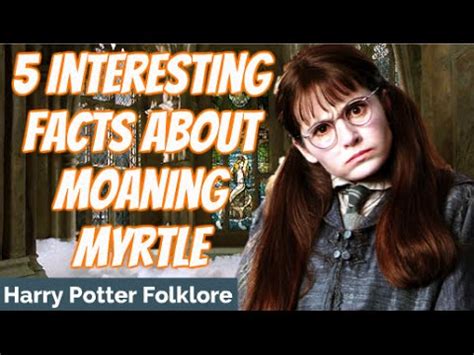 Interesting Facts About Moaning Myrtle YouTube