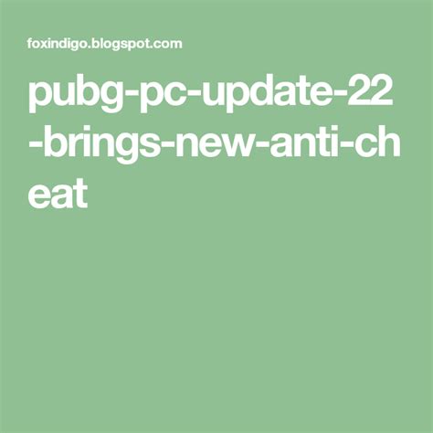 Pubg Pc Update 22 Brings New Anti Cheat Bring It On Cheating Anti