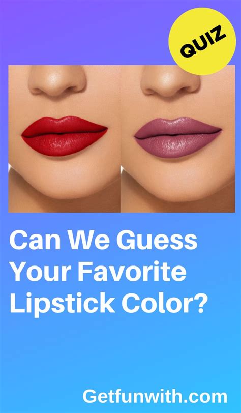 Can We Guess Your Favorite Lipstick Color In 2023 Lipstick Colors Lipstick Color