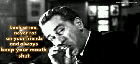 Snitches Get Stitches Goodfellas Quotes Movie Quotes Funny
