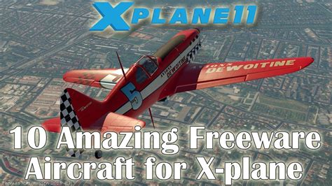 X plane freeware aircraft downloadsall games. X-plane 11 10 Amazing Freeware Aircraft for X-plane ...
