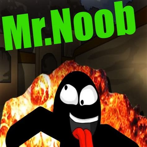 Mr Noob Youtube