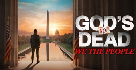 Gods Not Dead We The People Streaming Online