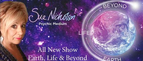 Sue Nicholson Earth Life And Beyond Invercargill Eventfinda