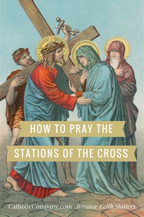 How To Pray The Stations Of The Cross The Catholic Company®