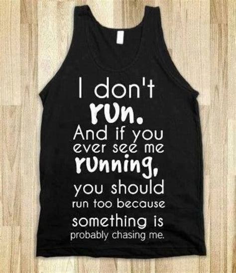 5 out of 5 stars. Running Quotes For T Shirts. QuotesGram