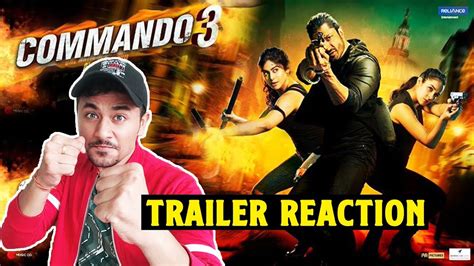 Commando 3 Trailer Reaction Review Vidyut Jammwal Adah Sharma