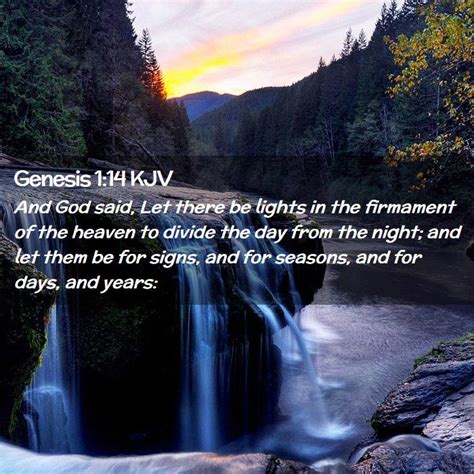 Genesis 114 Kjv And God Said Let There Be Lights In The