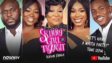 skinny girl in transit s6e12 season finale youtube