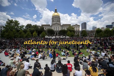 13 Fun Activities To Celebrate Juneteenth In Atlanta Quartzmountain