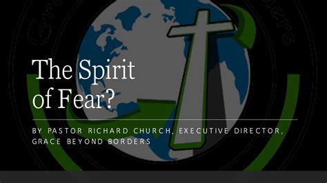 Spirit Of Fear By Pastor Richard Church Youtube