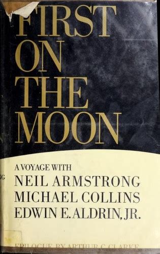 First On The Moon 1970 Edition Open Library