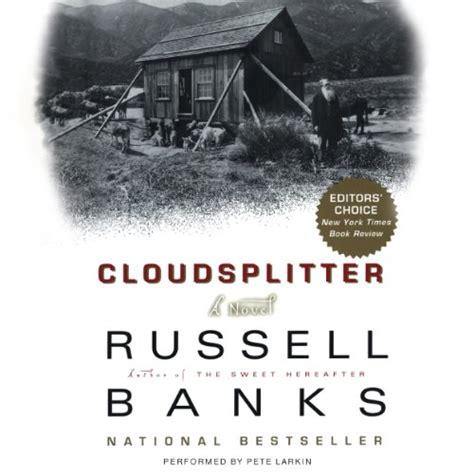 Cloudsplitter A Novel Russell Banks Pete Larkin Harperaudio