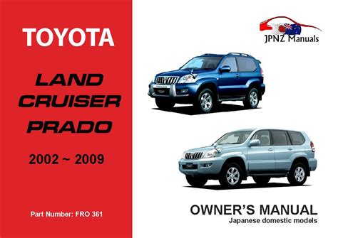 Toyota Prado Landcruiser Owners User Manual In English 2002 2009