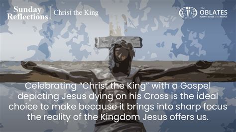 Gospel Reflection For Christ The King Sunday Missionary Oblates Of