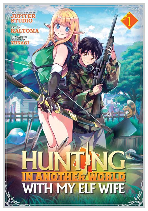 Hunting In Another World With My Elf Wife Manga Vol 1 By Jupiter