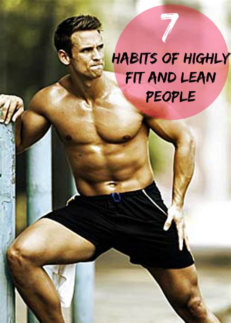 7 Habits Of Highly Fit And Lean People Healthamania