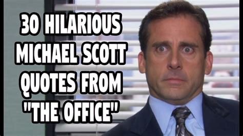 30 Hilarious Michael Scott Quotes From The Office Youtube