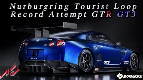Assetto Corsa Nissan GTR GT Nurburgring Tourist Loop Record