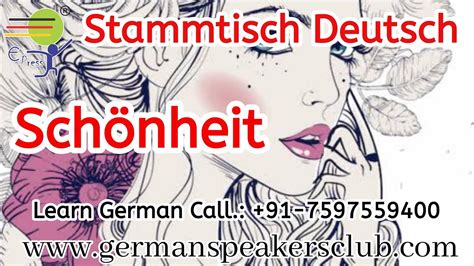 Schönheit Deutsch Sprechen Thema B1 C2 German Speakers Club