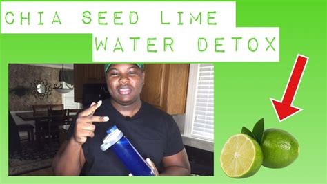 Chia Seed Lime Water Detox Drink Tutorial Youtube