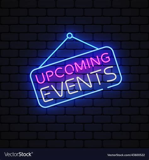 Upcoming Events Neon Sign Events Royalty Free Vector Image