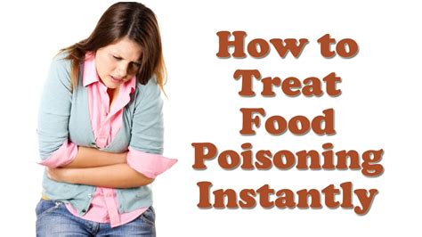 Food Poisoning How To Cure Food Poisoning Instantly Symptoms And