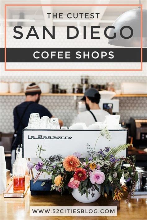 Coffee houses were primarily a place for political gatherings at this time. San Diego's cutest coffee shops | San diego coffee shops ...