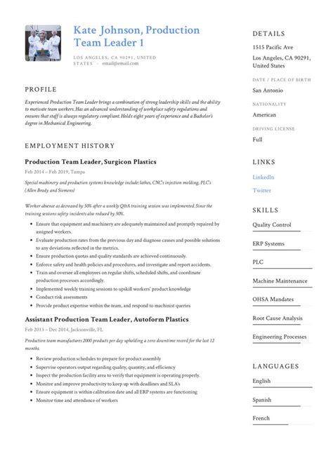 You can discover this information from the team leader job description that they published for the role. Production Team Leader Resume, template, design, tips ...