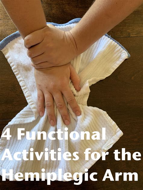 4 Functional Activities For The Hemiplegic Arm Occupational Therapy