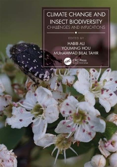 Climate Change And Insect Biodiversity Challenges And Implications