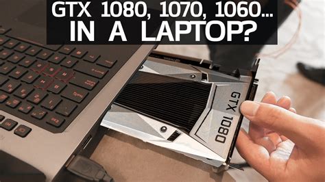 Delivering products from abroad is always free, however, your parcel may be subject to vat, customs duties or other taxes, depending on laws of the. GTX 1080, 1070 & 1060 - Now In Laptops - YouTube