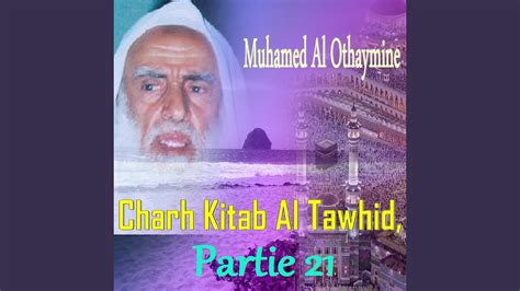 Charh Kitab Al Tawhid Partie 21 Pt3 Youtube
