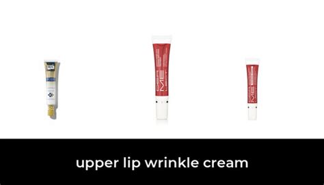 48 Best Upper Lip Wrinkle Cream 2022 After 140 Hours Of Research And
