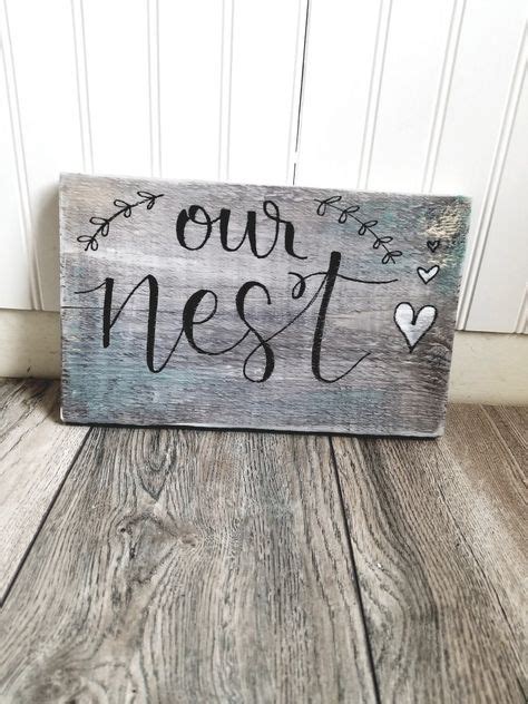 Our Nest Reclaimed Rustic Home Decor Sign With Images Home Decor